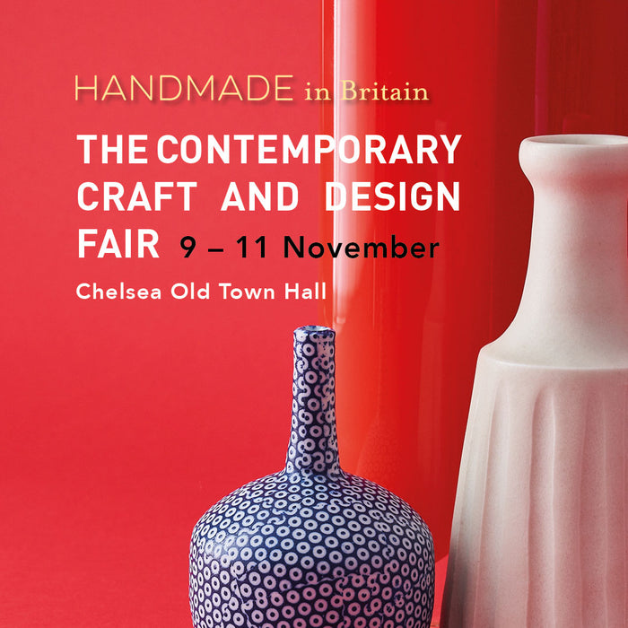 Next Exhibition - Handmade in Britain - London